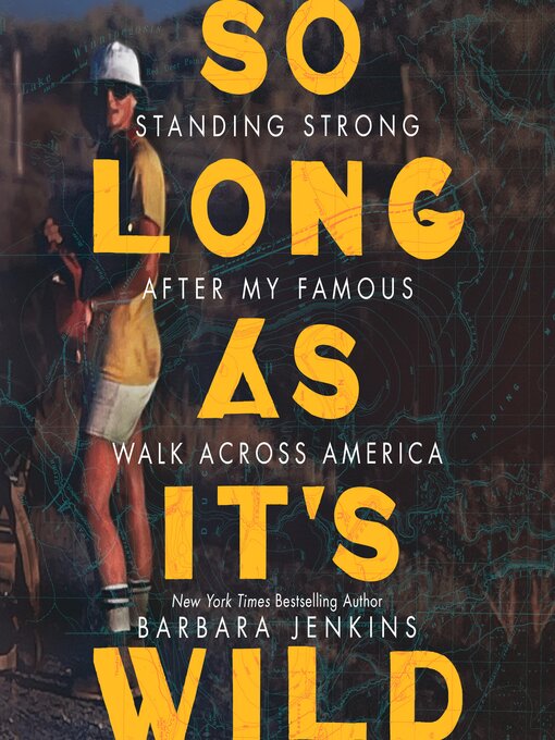 Title details for So Long as It's Wild by Barbara Jenkins - Available